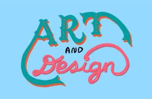 Art and Design lettering