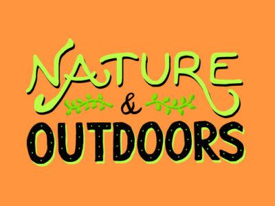 Nature and Outdoors lettering