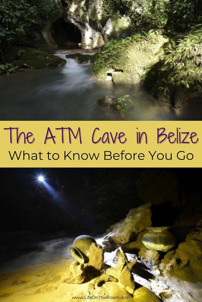 A pin with the picture of the entrance of a cave and pottery inside the cave with the text "The ATM Cave in Belize, What to Know Before You Go"